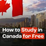 How to Study in Canada for Free?